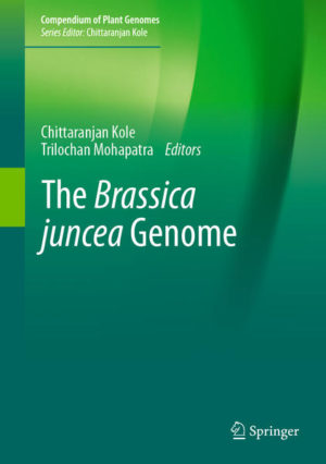 Honighäuschen (Bonn) - This book is the first comprehensive compilation of deliberations on elucidation and augmentation of the genome of Brassica juncea, one of the leading oilseed crops of the world, popularly called as brown mustard, Indian mustard, Chinese mustard, or Oriental mustard. It includes discussions on genepools