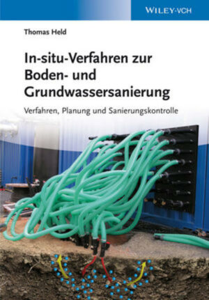Honighäuschen (Bonn) - Praxisorientiertes Buch zur Entfernung der Schadstoffe im Untergrund, das die neuesten, sichersten und kosteneffizientesten Verfahren erläutert.