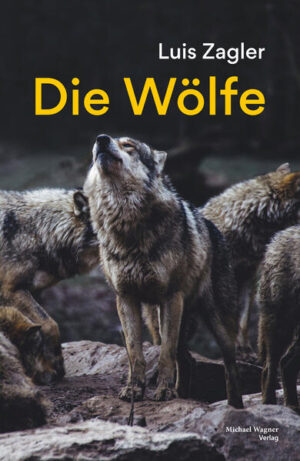 Die Wölfe: Drama | Luis Zagler