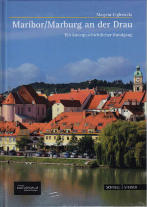 Maribor/Marburg konsolidierte sich ab dem 12. Jahrhundert unterhalb einer Grenzburg