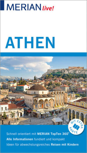 Mit MERIAN live! die Welt entdecken Athen - eine alte junge Stadt zwischen Tradition und Moderne. Sie ist stolz auf ihre Vergangenheit und doch in ständigem Wandel