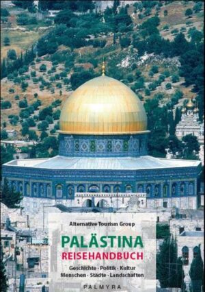 Das Heilige Land beziehungsweise Israel/Palästina ist der Ursprungsort der drei großen monotheistischen Weltreligionen Judentum