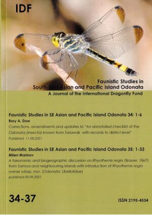 Faunistic Studies in SE Asian and Pacific Island Odonata 34-37: Journal of the International Dragonfly Fund | International Dragonfly Fund
