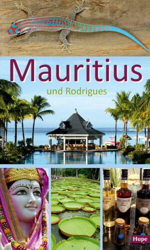 Mauritius und Rodrigues: Der kleine Inselstaat liegt nicht nur geographisch zwischen Afrika und Asien. Seine vulkanischen Berge