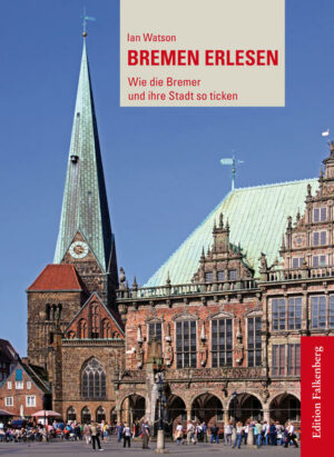 »Bremen erlesen« ist ein Stadtführer der be-sonderen Art