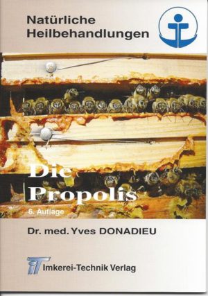 "Die Propolis" | Honighäuschen