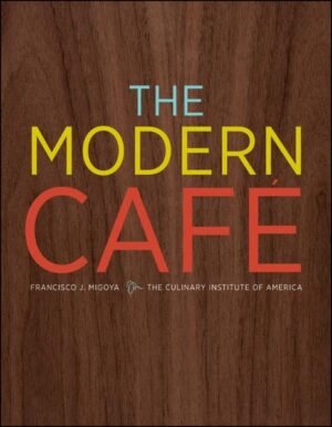 A professional guide to every aspect of the launch and management of a modern, upscale café. The Modern Café is the first comprehensive, must-have reference for the aspiring restaurateur or café owner who wants to make sure he gets every detail right. This exquisitely illustrated volume is packed with professional guidance and master recipes for breakfast pastries, artisanal sandwiches, truffles and treats, and much more. Additionally, an entire chapter is devoted to the retail shelf, a key contributor to any café's financial health. * Includes nearly 250 recipes plus 150 sub-recipes, more than 100 photographs, and approximately 75 illustrations * Breaks the café down into its five key components -- the bakery, the pastry shop, the savory kitchen, beverages, and the retail shelf -- with expert advice and contemporary recipes for each area * Author Francisco Migoya is an assistant professor at The Culinary Institute of America, where he teaches the Café Operations class for the Baking and Pastry Arts program With information on all aspects of the café business-finances, human resources, food production, recipe/menu development, and even décor-The Modern Café offers both inspiration and instruction for anyone who wants to operate a successful café.