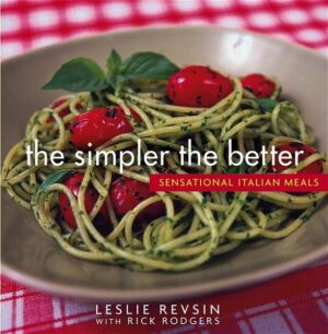 "I have never stopped wishing I could cook just like [Revsin] does every night of the week." -Molly O'Neill, host of the PBS series Great Food and author of the New York Cookbook If you love Italian food, you probably think that you have to spend an entire Sunday afternoon in the kitchen-simmering, stirring, roasting, and braising-to get a richly flavored meal on the table in time for dinner. The Simpler The Better: Sensational Italian Meals is just the book to prove you wrong. Author Leslie Revsin helps you put irresistible Italian meals on the table in under an hour-and often in less than thirty minutes. The authentic but easy-to-find ingredients are kept to a minimum as well, so you may not have to look any further than your own kitchen pantry to start cooking with style. Revsin celebrates the fresh flavors of Italian cooking with dishes that are special enough for entertaining, but easy enough for any night of the week, from appealing antipasti like Roasted Eggplant Bruschetta to distinctive main courses like Chicken Breasts with Pancetta and Sage. The recipes are packed with valuable hints: simple tips that explain an ingredient or technique, variations, and "dress it up" ideas that add inspired flourishes to already terrific dishes.