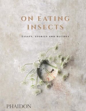 On Eating Insects | Honighäuschen