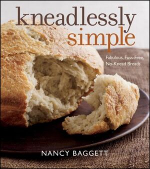 The ultimate guide of super-simple no-knead bread recipes For years, home cooks have shied away from baking their own yeast bread because they were intimidated by the mess, expertise, and kneading required. Now in paperback, Nancy Baggett's revolutionary Kneadlessly Simple lets even complete novices bake bread quickly and easily in their own homes, with no kneading and no mess. Using the author's simple and effective technique, these recipes call for minimal ingredients and can usually be mixed in one bowl using a single spoon--with amazingly good results. A wide variety of breads are provided, including Crusty Sourdough Boules, English Muffin Loaves, pizza dough (and companion sauce recipe), Caraway Beer Bread, and much more. * Perfect for inexperienced bakers and busy home cooks who don't have the time for kneading and kitchen clean-up yeast breads usually require, as well as budget-conscious consumers who love homemade artisan bread flavor, but not artisan bakery prices * Author Nancy Baggett is the bestselling author of 13 cookbooks * Includes 73 foolproof bread recipes for comfy classics like Cinnamon-Raisin Bread to contemporary favorites like Rosemary Focaccia Nothing beats a loaf of fresh, warm-from-the-oven bread. Kneadlessly Simple lets even novice cooks create fragrant, full-flavored loaves without any specialized equipment, mess, or kneading.