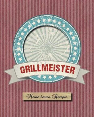 Meine eigenen Rezepte sind die Besten! • Eintragebuch für die besten Grillrezepte der Welt • Die Geschenkidee für Profis am Grill • Mit Coverstanze für eine Foto - so wird das Buch zum Unikat! Schön gestaltete 96 Seiten, die nur darauf warten, mit Ihren Lieblingsrezepten und Ihren persönlichen Notizen gefüllt zu werden, sowie 4 Themenabschnitte mit Register. Dazu geschmackvolle Aufkleber zum Markieren und Verschönern. Cover mit Stanzung, um das Buch mit einem Foto zu personalisieren. Das perfekte Geschenk mit einer persönlichen Note.