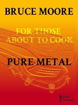 Metalheads of the world have screamed it out - and we’ve heard your call! Music journalist and metalhead Bruce Moore and the crew at Safkhet Publishing are proud to introduce the main gig - For Those About To Cook Pure Metal. Focused entirely on metal musicians and their appetites for destruction, Pure Metal brings you delectable dishes that’ll make your stomach rumble louder than Bumblefoot’s Vigier Excalibur. It features not only all your favorite metal bans from the original metal cookbook, For Those About To Cook, but also a whole anthology of metal bands including rock legends Poison and Twisted Sister, and introducing Bolero, Exodus, Full Force, and Lizzy Borden. Bruce pulls out all the stops to bring you bios, private pics and really killer recipes that’ll blow you away.