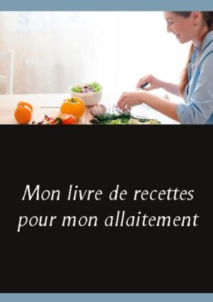 Vous allaitez votre enfant ? Ce livre de recettes vierge, élaboré par Cédric MENARD diététicien-nutritionniste, sera pour vous le compagnon idéal ! En effet, toutes vos créations culinaires, adaptées à votre allaitement, pourront lui être confiées et donc, très faciles à cuisiner à nouveau et à volonté. Comme tout livre de recettes personnalisées, il deviendra très rapidement un compagnon diététique précieux. De nombreux conseils nutritionnels, parfaitement adaptés à votre période d'allaitement, vous seront proposés, ainsi, tout en prenant la plume, vous apprendrez très rapidement à mieux maîtriser votre alimentation indispensable pour fournir à votre bébé un lait de qualité optimale