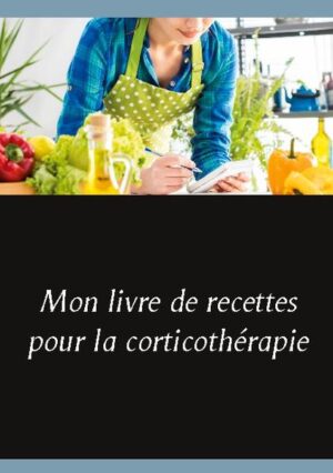 Vous êtes sous corticothérapie ? Ce livre de recettes vierge, élaboré par Cédric MENARD diététicien-nutritionniste, sera pour vous le compagnon idéal ! En effet, toutes vos créations culinaires, adaptées à votre corticothérapie, pourront lui être confiées et donc, très faciles à cuisiner à nouveau et à volonté. Comme tout livre de recettes personnalisées, il deviendra très rapidement un compagnon diététique précieux. De nombreux conseils nutritionnels, parfaitement adaptés à votre cortisone, vous seront proposés, ainsi, tout en prenant la plume, vous apprendrez très rapidement à mieux maîtriser votre alimentation imposée par votre corticothérapie