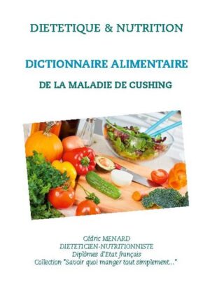 Avec ma maladie de Cushing, quel est l'intérêt nutritionnel du hareng ? Puis-je consommer du foie de veau ? Et la cerise confite me sera-t-elle préjudiciable ? D'un simple coup d'oeil, ce dictionnaire alimentaire répondra à vos interrogations concernant les mesures diététiques à mettre en oeuvre pour le soin diététique de votre maladie de Cushing. Classés par ordre alphabétique, près de 3000 aliments sont notés selon leur intérêt nutritionnel : protecteur et bénéfique, neutre, plus ou moins déconseillé ou très vivement déconseillé. Une référence dans le domaine de la diététique !