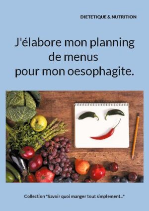 Élaborez vous-même vos menus adaptés à votre oesophagite ! Retrouvez des conseils diététiques fondamentaux concernant votre oesophagite, qui vous permettront d'élaborer vos repas très facilement et sans risque d'erreur nutritionnelle en complétant chaque semaine, selon vos goûts et vos envies, un programme de menus prérempli par Cédric MENARD, diététicien-nutritionniste. Une référence dans le domaine de la diététique !