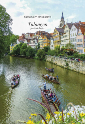 Das Buch ist eine Hommage für Tübingen