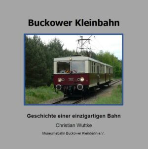 Honighäuschen (Bonn) - Das Buch schildert die Entstehungsgeschichte und die Entwicklung der Eisenbahnstrecken Müncheberg - Buckow und ihrer Fahrzeuge.