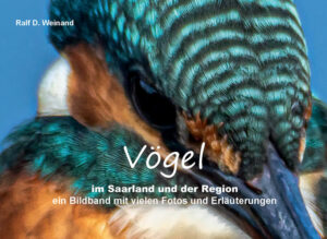 Honighäuschen (Bonn) - Bei dem Buch "Vögel im Saarland und der Region" handelt es sich um einen Fotobildband in dem 45 der im Saarland vorkommenden Vogelarten fotografisch festgehalten wurden. Neben großformatigen Fotos enthält das Buch auch zahlreiche Informationen zu den abgebildeten Vogelarten. Alle Aufnahmen wurden in der Natur gemacht.