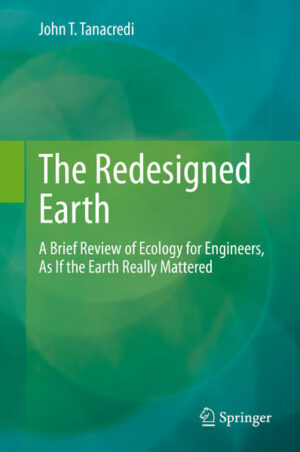This book provides insight into the basic aspects of ecology that impact or are affected by engineering practices. Ecological principals are described and discussed through the lens of the influences that built structures have on the Earths biological, geological, and chemical systems. The text goes on to elucidate the engineering influences that have or will influence the face of the Earth. These influences redesign the Earth, either by destroying natural systems and replacing them with highly subsidized systems or by attempting to restore highly disturbed or contaminated systems with the basic natural systems that were originally present. 