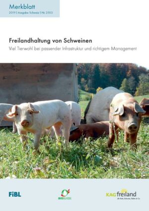 Das Merkblatt erläutert, wie die Haltung von Schweinen auf der Weide die Anforderungen an das Tierwohl und den Umweltschutz erfüllen und auch arbeitswirtschaftlich und ökonomisch erfolgreich sein kann.