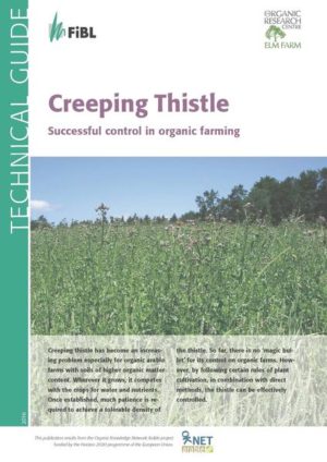 Honighäuschen (Bonn) - The technical guide explains the challenges that arable farmers face in control of creeping thistle, a persistent perennial weed. The guide provides detailed recommendations, how to prevent thistles from establishing in crops, how to limit spreading after first plants have established, and how to proceed in case of extensive spread of thistles using mechanical control measures and intensive greening.