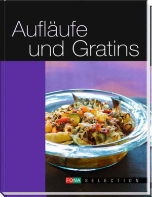 -------------------------------------------------------------------------------- Ofenhits, edel und stark Aufläufe und Gratins sind bei Gross und Klein beliebt. Und dafür gibt es viele gute Gründe: Koch und Köchin wissen es zu schätzen, dass viele Ofeng