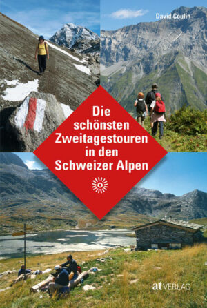 50 spannende Vorschläge für zweitägige Touren in den Schweizer Alpen. 50-mal die ideale Kombination zwischen Panoramazauber