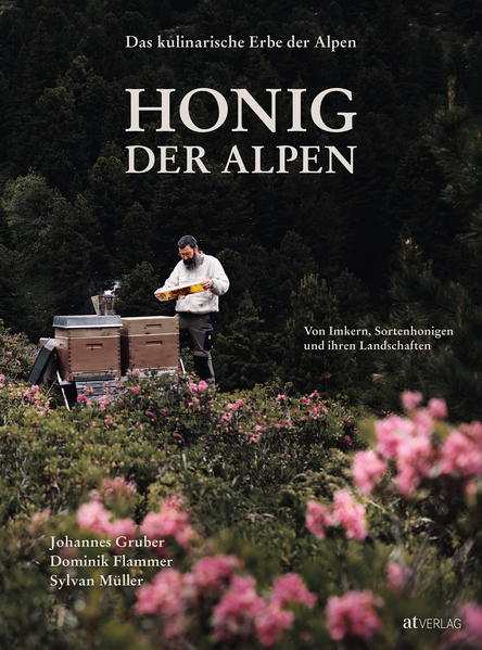 Das kulinarische Erbe der Alpen - Honig der Alpen | Honighäuschen
