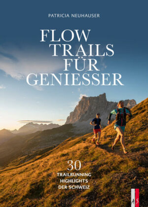 Über 65.000 Kilometer markierte Wanderwege durchziehen die Schweiz
