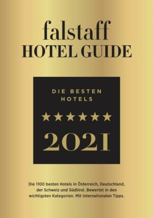 Die 1100 besten Hotels in Österreich