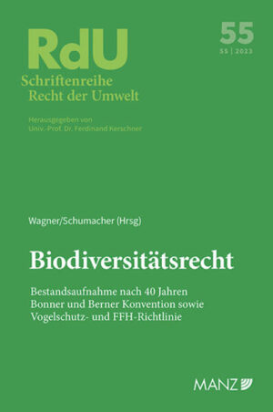Biodiversitätsrecht: Bestandsaufnahme nach 40 Jahren Bonner und Berner Konvention sowie Vogelschutz- und FFH-Richtlinie |
