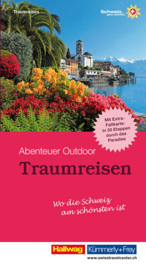 Wo die Schweiz am schönten ist. Mit Extra-Falkarte: In 30 Etappen durch das Paradies. "Traumreisen" Der Reiseführer ist erhältlich im Online-Buchshop Honighäuschen.