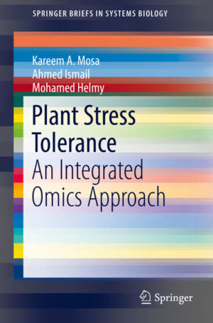 Honighäuschen (Bonn) - Providing a comprehensive overview of cutting-edge research on Omics applications in plant sciences field,Plant Stress Tolerance focuses on different approaches towards plant stress tolerance including both biotic stresses and abiotic stresses. This book outlines the challenges facing this area of research, with solid, up-to-date information for graduate students, academic scientists and researchers on using the recent advances of Omics technologies on plant stresses.