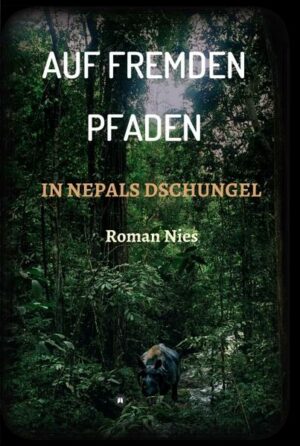 Die Dschungel Nepals waren zu früheren Zeiten die Zielorte der Weisen und Seher des indischen Subkontinents. Sie vermögen auch heute noch die Waldbesucher zu inspirieren