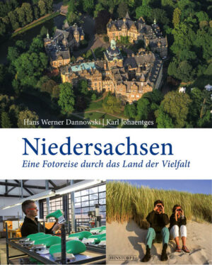 Niedersachsen kennen(lernen) und mögen Niedersachsen: ein Land voller Geschichten