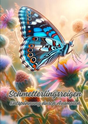 Schmetterlingsreigen: Entspannung durch Ausmalen | Diana Kluge