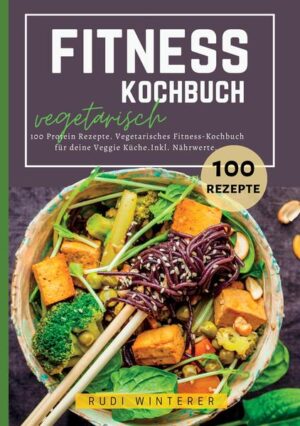 100 vegetarische Fitness-Rezepte. 100 vegetarische Rezepte- Perfekt für Menschen die viel Sport treiben. Mit viel frischem Gemüse, Hülsenfrüchten und Milchprodukten werden alle wichtigen Nährstoffe abgedeckt. Gesund und lecker. Was macht dieses Kochbuch besonders? - Abwechslungsreich und frisch - viel Gemüse, Hülsenfrüchte, Kräuter und Milchprodukte - Nährwertangaben Was dich in diesem Buch erwartet: - Proteinreiche Rezepte - Schnelle Snacks - Einfache Gerichte - Für deine Fitness und Gesundheit Mit diesen Rezepten kannst du deine Ernährung ganz einfach auf deine Bedürfnisse abstimmen. Die Kombination aus frischen Zutaten und unkomplizierten Gerichten macht es dir leicht, gesund zu essen, ohne viel Aufwand. Perfekt für alle, die sich fitter fühlen und ihren Körper gut versorgen wollen - jeden Tag. Viel Spaß beim Kochen und Genießen!