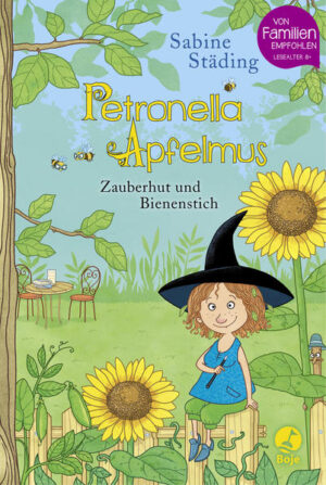 Petronella Apfelmus - Zauberhut und Bienenstich: Band 4 | Sabine Städing