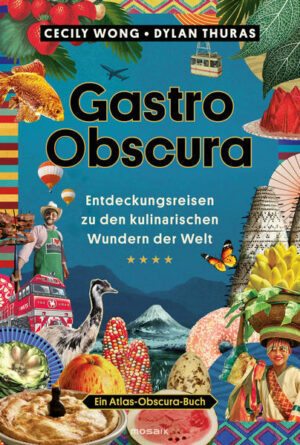 Gastro Obscura nimmt uns mit auf eine kulinarische Entdeckungsreise und zeigt