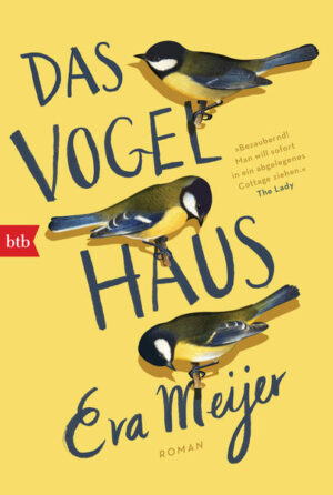 Das Vogelhaus | Eva Meijer