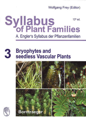 Honighäuschen (Bonn) - Part 3 of Engler's Syllabus of Plant Families - "Bryophytes and seedless Vascular Plants" provides a thorough treatment of the world-wide morphological and molecular diversity of a part of "lower" plants [Marchantiophyta, Bryophyta, Anthocerotophyta, Polysporangiomorpha, Protracheophytes, Rhyniophytina, Lycophytina, "Trimerophytina", Moniliformopses (Cladoxylopsida, Psilotopsida, Equisetopsida, Marattiopsida, Polypodiopsida)], and Radiatopses (Progymnospermopsida). Syllabus of Plant Families is a mandatory reference for students, experts and researchers from all fields of biological sciences, particularly botany.