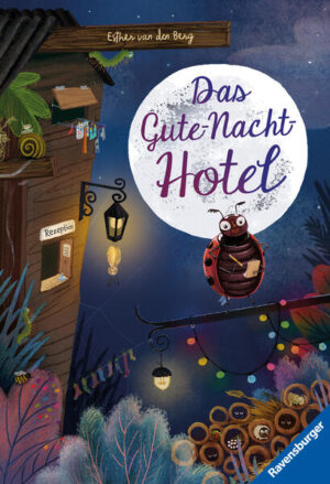 Das Gute-Nacht-Hotel | Esther van den Berg