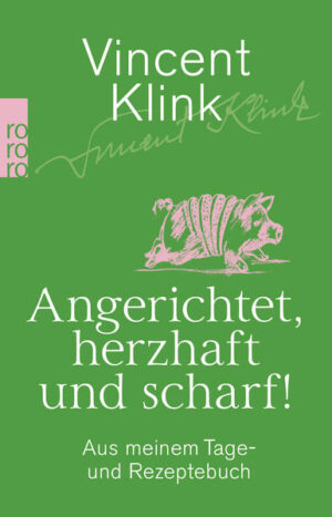 Ein Muss für jeden Klink-Fan! Appetitliche Häppchen aus Gesellschaft und Küche mit zahlreichen zweifarbigen Illustrationen des Autors