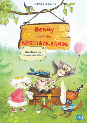 Benny und die Waschbärbande - Abenteuer im Summenden Wald | Eleni Livanios