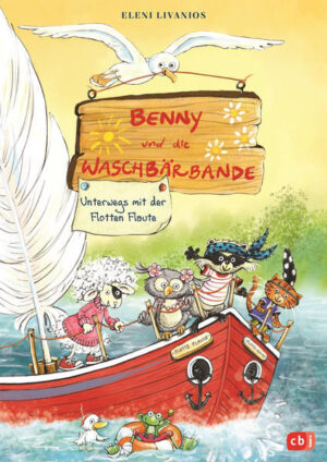 Benny und die Waschbärbande - Unterwegs mit der Flotten Flaute | Eleni Livanios