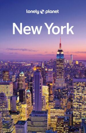 Mit dem Lonely Planet New York auf eigene Faust durch die Stadt
