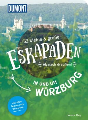 Draußen unterwegs im Fränkischen Weinland Ob wandern