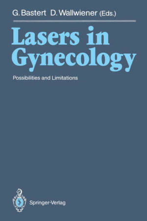 Honighäuschen (Bonn) - A synopsis of the use of lasers in gynecology is presented in this book