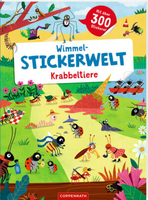 Wimmel-Stickerwelt - Krabbeltiere: Mit über 300 Stickern |